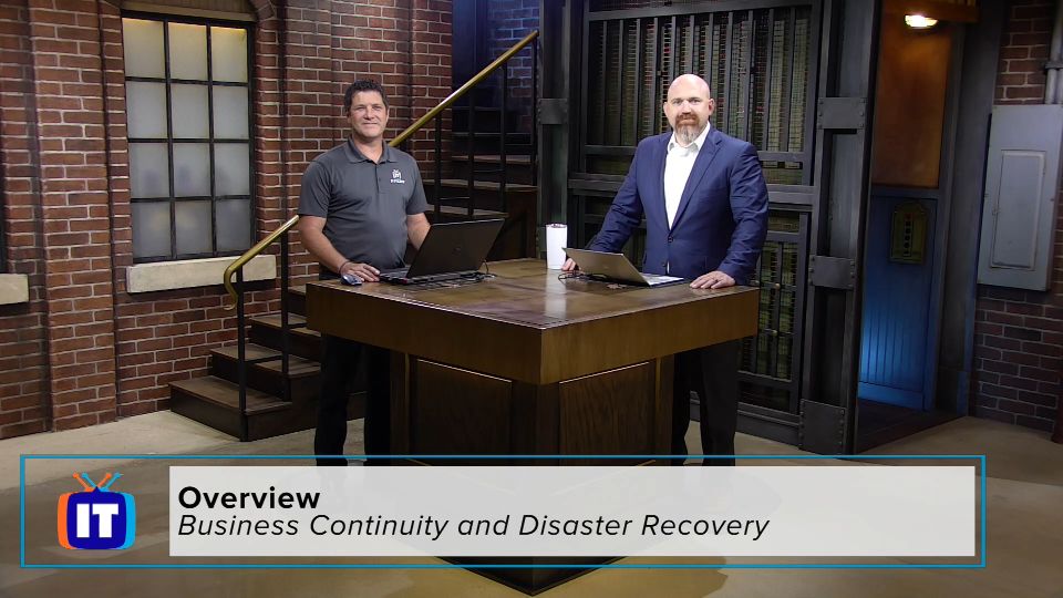 Business Continuity and Disaster Recovery Overview