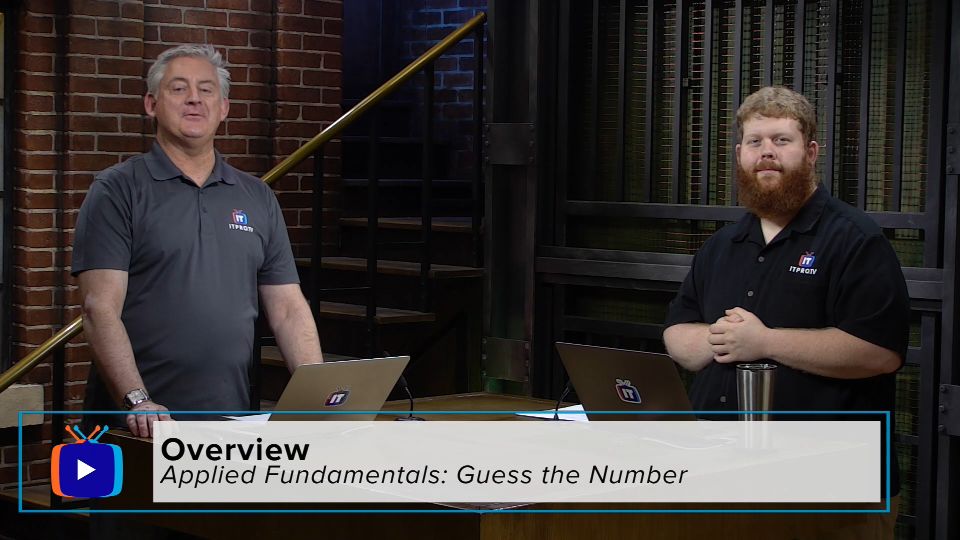 Applied Fundamentals: Guess the Number Overview