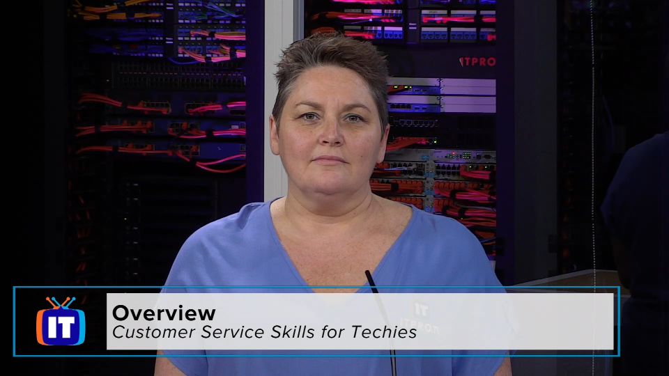Customer Service Skills for Techies Overview